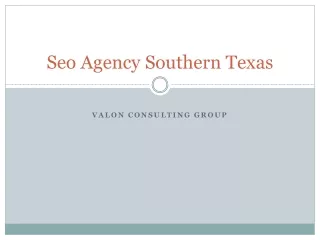 Seo Agency Southern Texas Valon Consulting Group