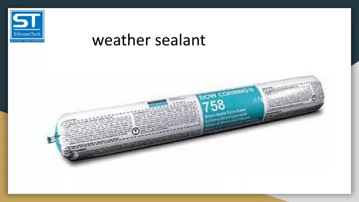 weather sealant