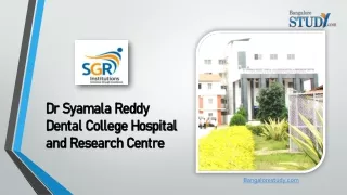 dr syamala reddy dental college hospital and research centre