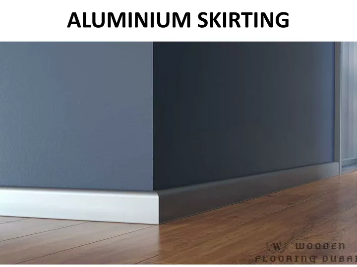 aluminium skirting