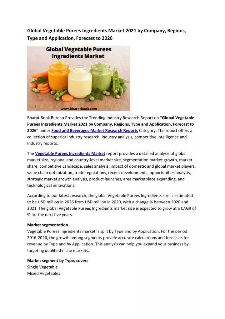 global vegetable purees ingredients market 2021