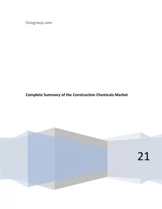 Complete Summary of the Construction Chemicals Market