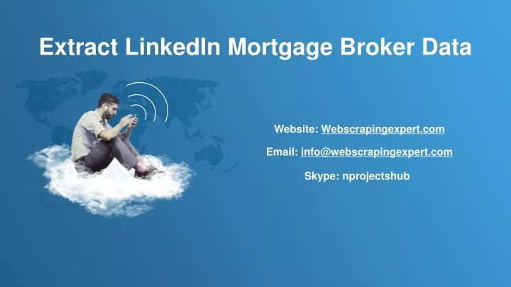 extract linkedin mortgage broker data