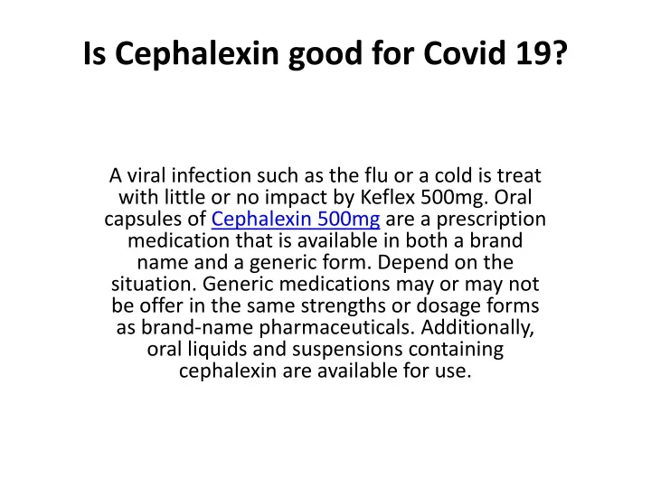 is cephalexin good for covid 19