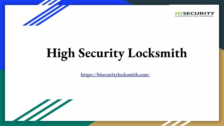 high security locksmith