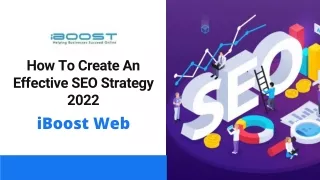 how to create an effective seo strategy 2022
