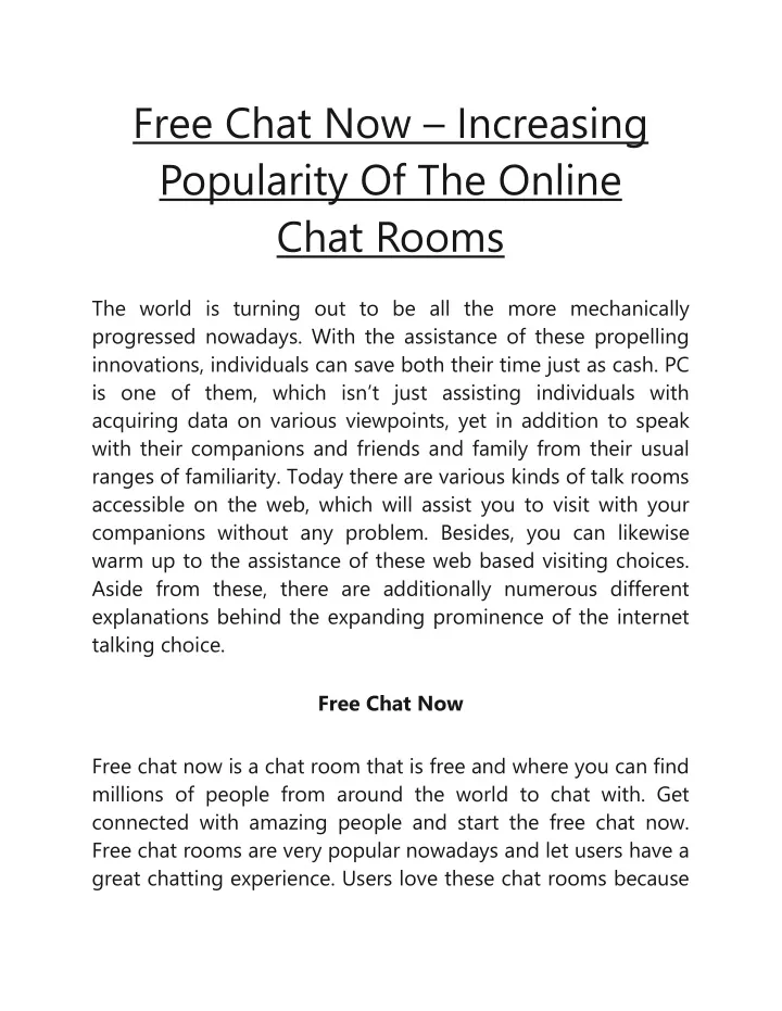 free chat now increasing popularity of the online