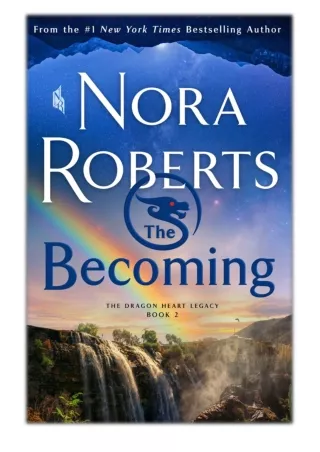 [PDF] Free Download The Becoming By Nora Roberts