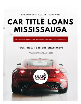 Taking out Car Title Loans Mississauga fill your financial needs