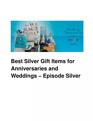 Best Silver Gift Items for Anniversaries and Weddings - Episode Silver