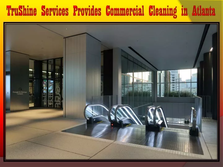 trushine services provides commercial cleaning