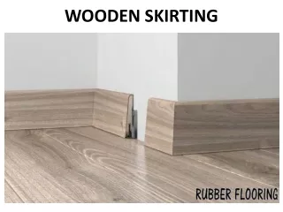 wooden skirting