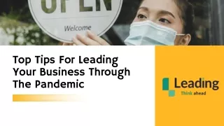 Top 10 Tips for Leading Your Business Through the Covid-19 Pandemic