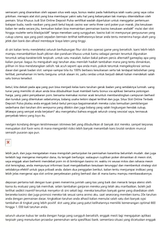 info Slot Online Uang Asli Deposit Pulsa apabila kamu sedang mencari tips, beris
