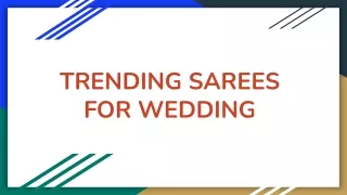 trending sarees for wedding