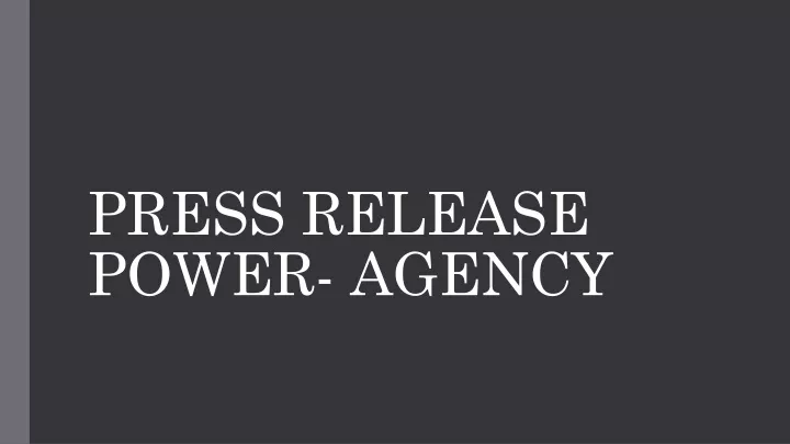 press release power agency