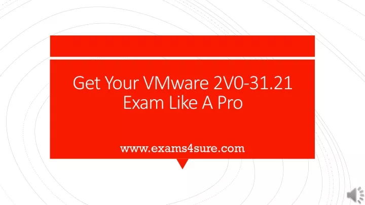 get your vmware 2v0 31 21 exam like a pro