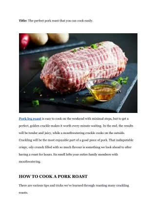 title the perfect pork roast that you can cook