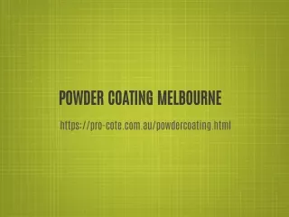 POWDER COATING MELBOURNE