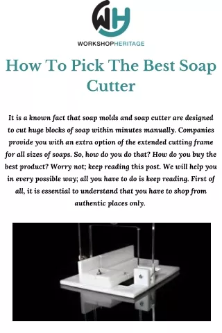 How To Pick The Best Soap Cutter