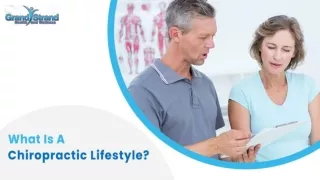 What Is A Chiropractic Lifestyle?