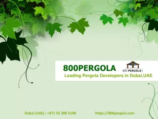 800pergola leading pergola developers in dubai uae