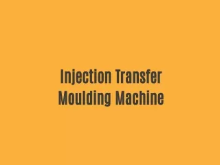 Injection Transfer Molding Machine - FEP Lined Valve Moulding Machine, Manufacturer, Supplier - India