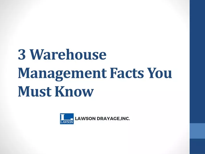 3 warehouse management facts you must know