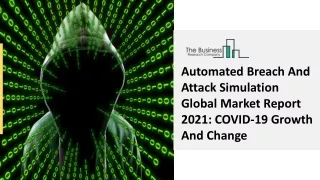 automated breach and attack simulation global