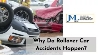 Why Do Rollover Car Accidents Happen?