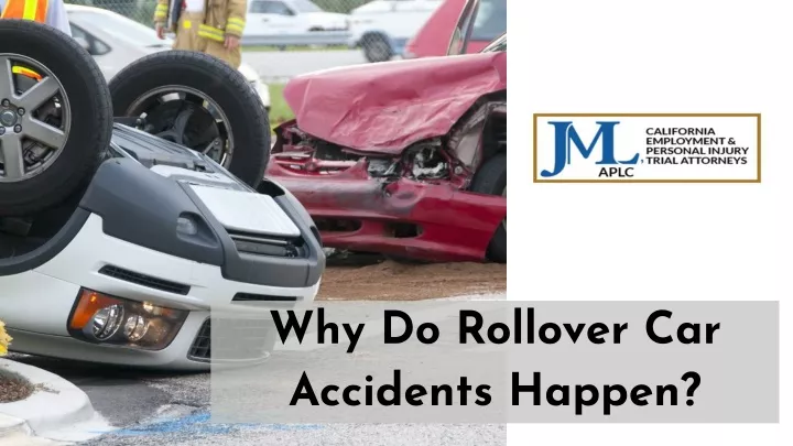 why do rollover car accidents happen