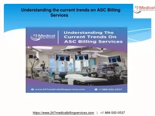 understanding the current trends on asc billing