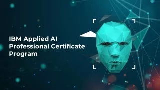 IBM Applied AI Professional Certificate Program