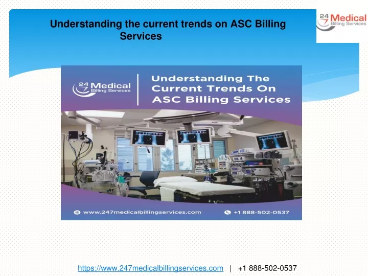 understanding the current trends on asc billing