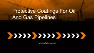 Protective Coatings For Oil And Gas Pipelines