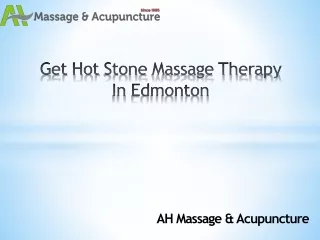Get Hot Stone Massage Therapy In Edmonton