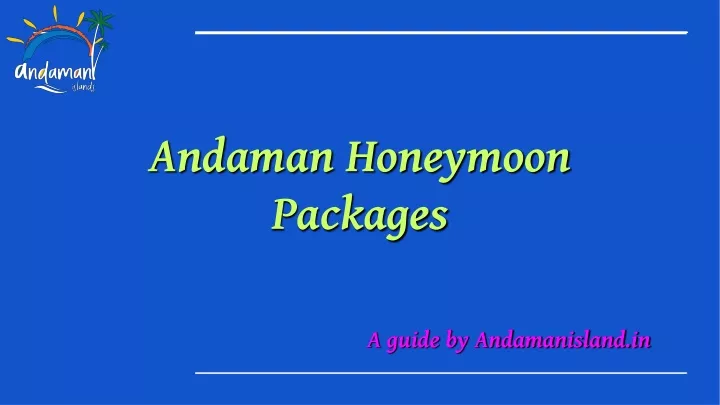 andaman honeymoon packages