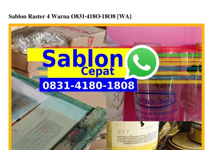 sablon raster 4 warna o831 418o 18o8 wa