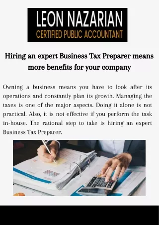 Hiring an expert Business Tax Preparer means more benefits for your company
