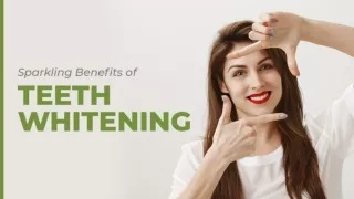 Sparkling Benefits of Teeth Whitening