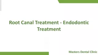 Root Canal Treatment Steps - Root Canal Treatment Abu Dhabi | Root Canal Therapy