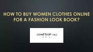 How to buy women clothes online for a fashion lookbook?