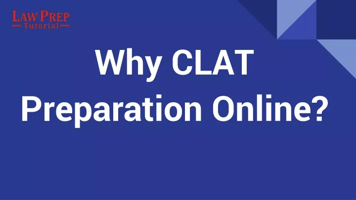 why clat preparation online