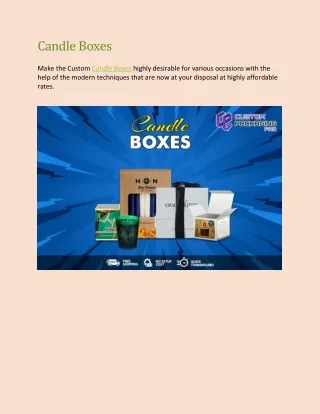 candle boxes make the custom candle boxes highly