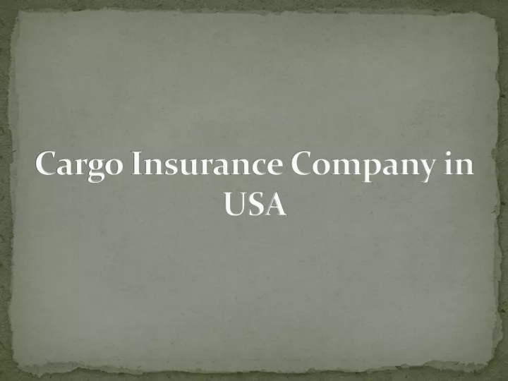 cargo insurance company in usa