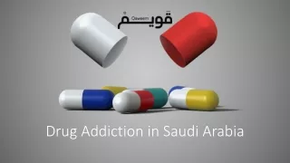 Drug addiction Riyadh Saudi Arabia