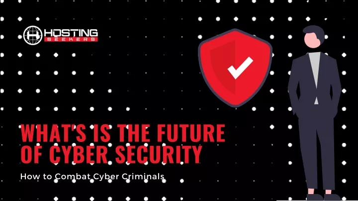 what s is the future of cyber security