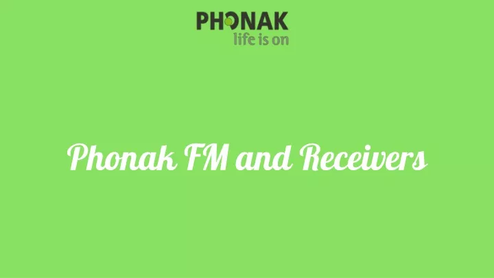 phonak fm and receivers