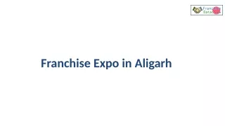Franchise Expo in Aligarh
