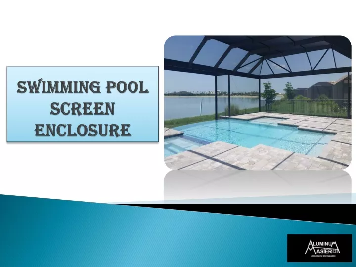 swimming pool screen enclosure